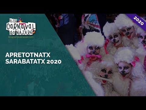 Apretotnatx Sarabatatx 2020 - Carnaval da Nazaré