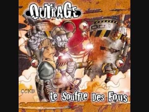 Outrage (Le Mans) - Fin de semaine (Le souffle des fous)