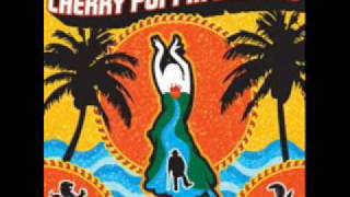 Cherry Poppin' Daddies: Arrancate