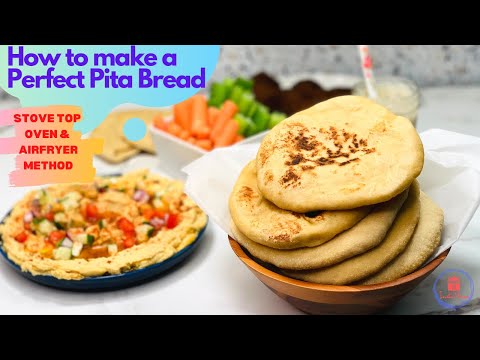 How to make a perfect Pita Bread | Stove Top, Air Fryer & Oven