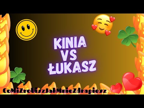 Pojedynek Kinia  vs Łuki 🤜🤛💥💲🍀🥰🥳🔥