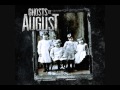Ghosts Of August-Three Little Words 