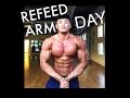 REFEED NIGHT | ARM WORKOUT 30 DAYS OUT
