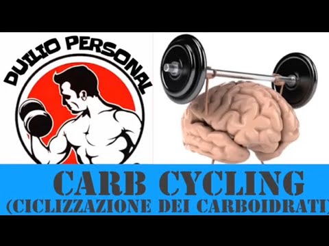 CARB CYCLING (Ciclizzazione dei Carboidrati)