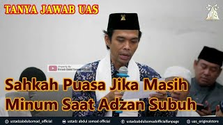 Download lagu Sahkah Puasa Jika Masih Minum Saat Adzan Subuh❓Ust. Abdul Somad❗ [UAS] mp3
