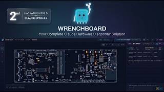 Wrench Board - Agent-Native Diagnostic Workbench for Board-Level Repair · Built with Opus 4.7