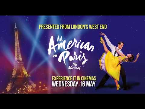 Thumbnail for video: An American in Paris | Experience it in cinemas 16 May Thumbnail for video: An American in Paris | Experience it in cinemas 16 May