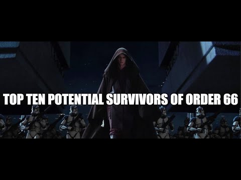 Top Ten POTENTIAL Survivors of Order 66