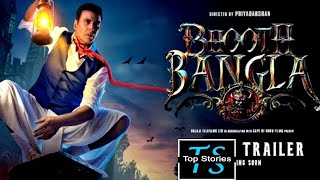 Bhooth Bangla (2026) | Full Movie in Hindi | Akshay Kumar, Tabu, Rajpal Yadav | Top Stories