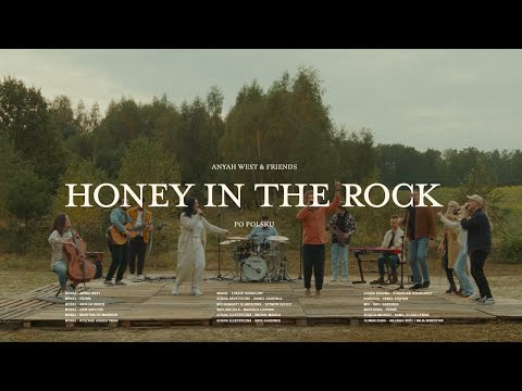 HONEY IN THE ROCK // Anyah West & Friends feat. PRZMK // Cover PL
