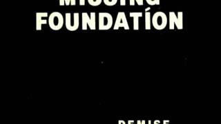 Missing Foundation - A Hunting We Will Go
