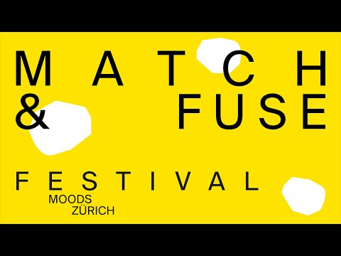 Trailer - Match&Fuse Festival 2020