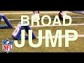 NFL 101: Broad Jump | NFL Combine