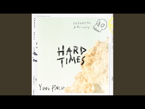 Video thumbnail for HARD TIMES