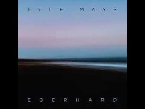 Lyle Mays-Eberhard