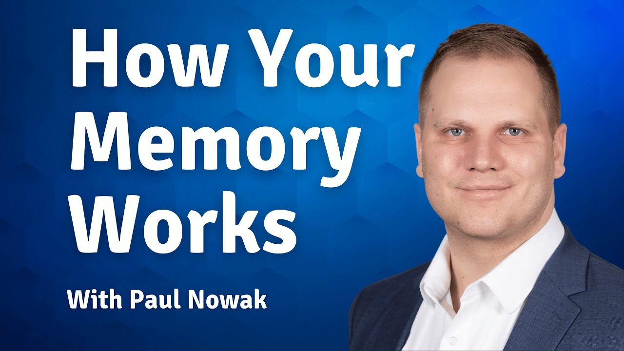 How Your Memory Works