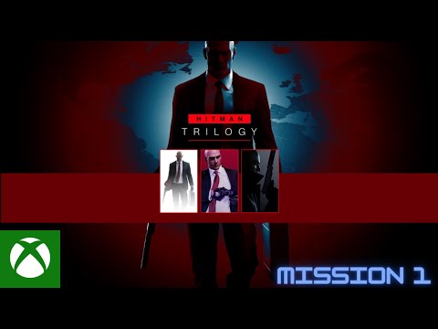 Hitman Trilogy (Hitman 1)-Mission 1 - The ShowStopper Gameplay Walkthrough (Xbox One)