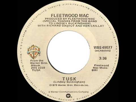 1979 HITS ARCHIVE: Tusk - Fleetwood Mac (stereo 45)