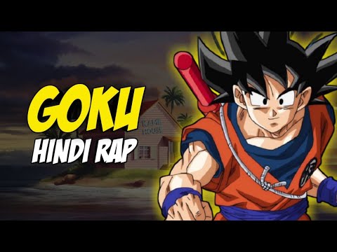 Goku Rap - Break Krta Level By Dikz | Hindi Anime Rap | Dragon Ball Z Hindi Rap | [ Goku AMV]