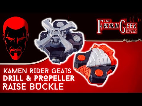 Kamen Rider Geats DX DRILL & PROPELLER RAISE BUCKLE: EmGo's Reviews N' Stuff