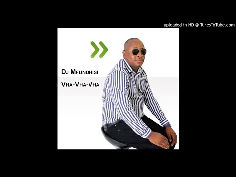 Dj Mfundhisi - Vha-Vha-Vha