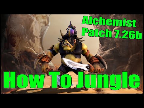 DoTa 2 How To Jungle Alchemist Patch 7.26c 11k gold
