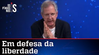 Augusto Nunes: Não há ‘Os Pingos nos Is’ sem absoluta liberdade de expressão