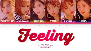 Download lagu April (에이프릴) - Feeling (느낌) Extraordinary You OST Part 1 (Han/Rom/Eng/Color Coded/Lyrics/가사) mp3