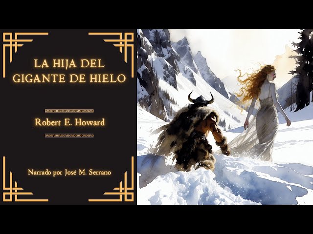 Vídeo relacionado con La hija del gigante de hielo