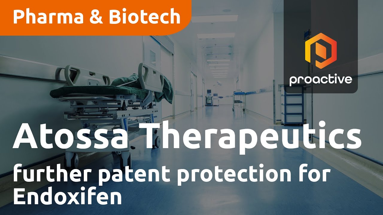 Atossa Therapeutics announces further patent protection for Endoxifen