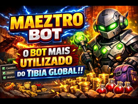 🛑 Maeztro Bot - The most used bot of TIBIA GLOBAL 2026