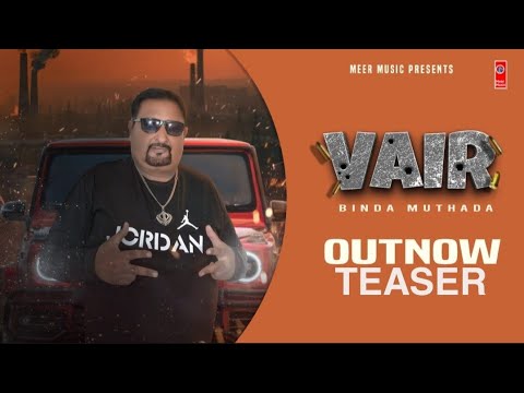 TEASER  | VAIR  ||  BINDA MUTHADA || JASSI  BRO  || MEER MUSIC || PUNJABI SONGS 2021