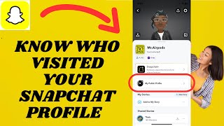 How To Know Who Visited My Snapchat Account | See who viewed your Snapchat Profile