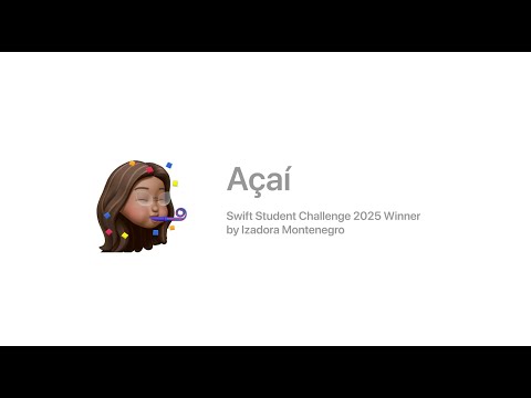 Açaí - Swift Student Challenge 2025 Winner