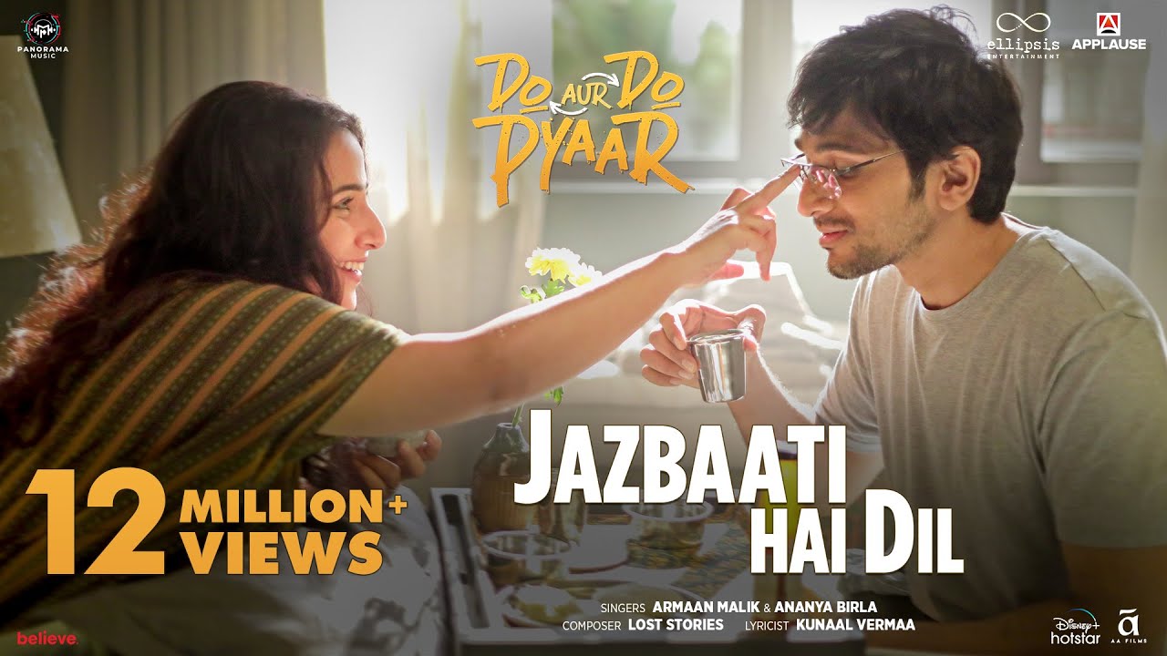 Jazbaati Hai Dil Lyrics | Do Aur Do Pyaar | Armaan Malik, Ananya Birla