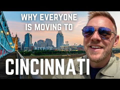 Top 10 Reasons Why People Are Moving to Cincinnati Ohio