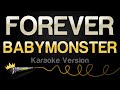 BABYMONSTER FOREVER Karaoke Version