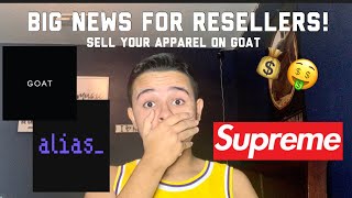 RESELL YOUR APPAREL ON GOAT!!! Alias App from Goat
