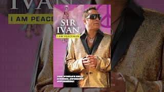Sir Ivan - I Am Peaceman