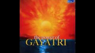 Gayatri Mantra - Power Of Gayatri (Global Chanting)