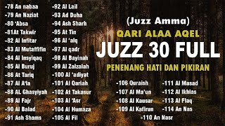 Download lagu Murotal Al Quran Juz 30 (Juz Amma) Merdu - NEW beautiful Quran recitation BY ALAA AQEL mp3 Download lagu Murotal Al Quran Juz 30 (Juz Amma) Merdu - NEW beautiful Quran recitation BY ALAA AQEL mp3
