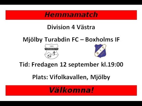 Hemmamatch: Mjölby Turabdin FC - Boxholms IF