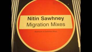 nitin sawhney migration