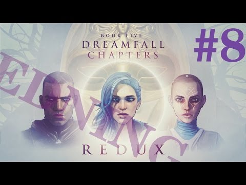 Dreamfall Chapters: Book Five - Redux Walkthrough part 8