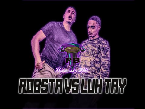 Robsta vs Luh Tay