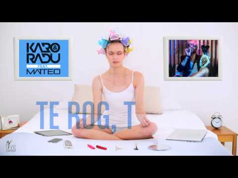 Karo & Radu feat. Matteo - Te rog (Official New Single)