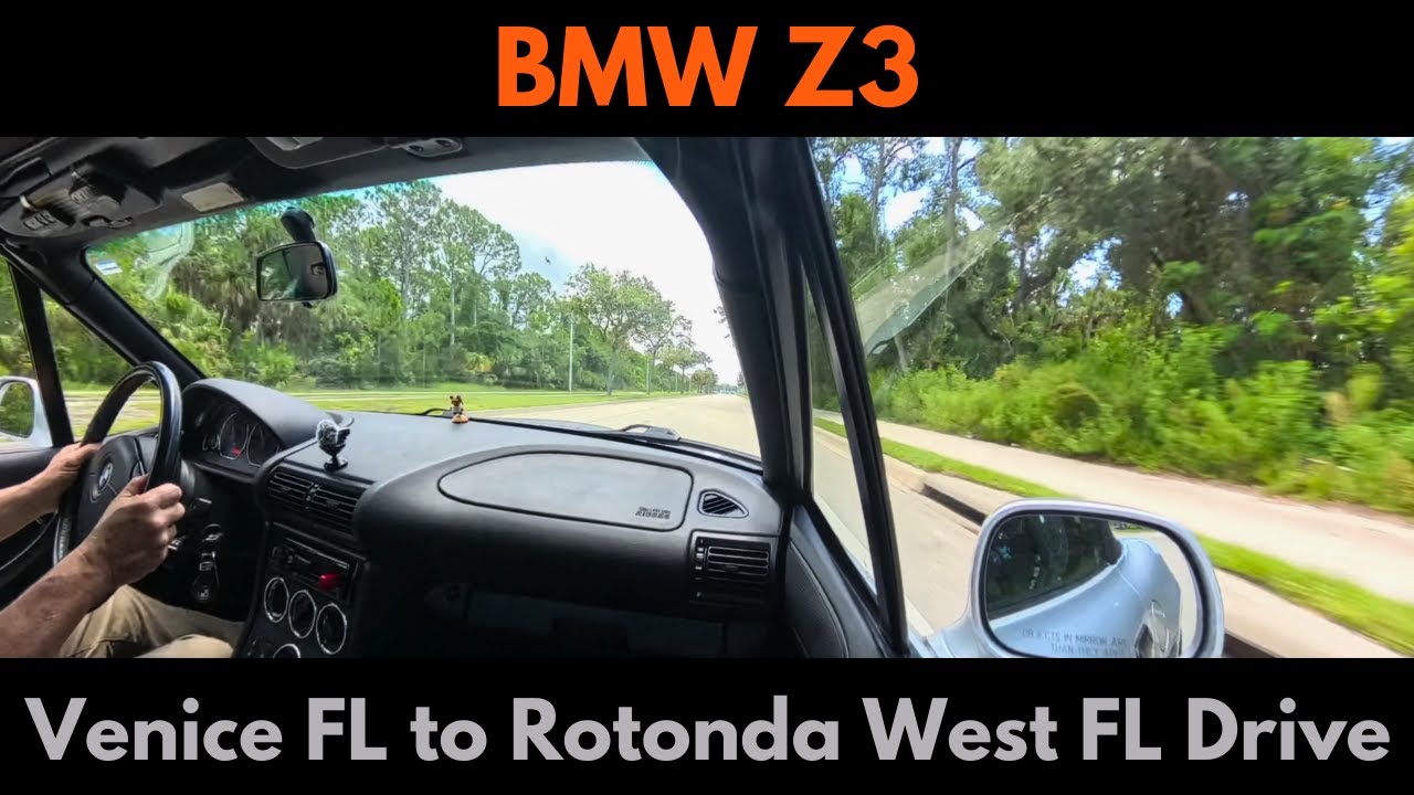 BMW Z3 Road Trip | Venice FL to Rotonda West FL.