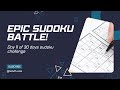 Day 11 Epic Sudoku Battle ️ Sudokutricks Sudokutips Sudokupuzzle Games Puzzle Sudoku