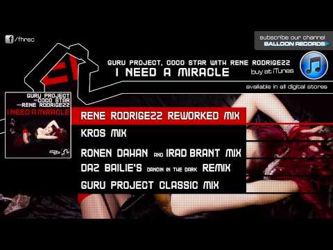 Guru Project & Coco Star feat. Rene Rodrigezz - I Need A Miracle (Rene Rodrigezz Reworked Mix)