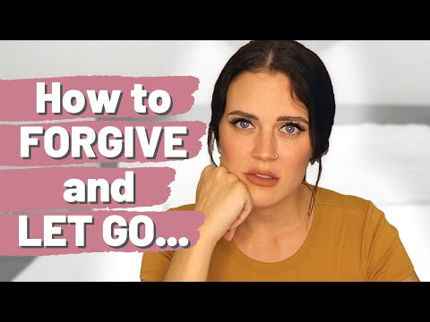 How do I FORGIVE someone who hurt me deeply? How to LET GO of anger towards an ex (or anyone else!)